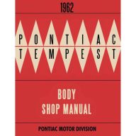 1962 Pontiac Tempest Body Shop Manual [PRINTED BOOK]