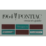 1964 Pontiac Tempest, Tempest Custom, and Tempest-LeMans Owner's Manual [PRINTED BOOK]