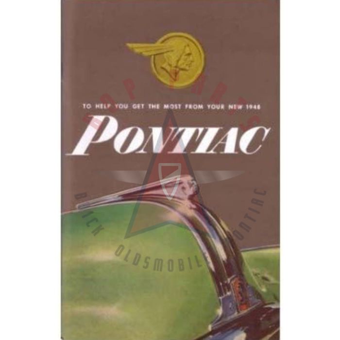 1948 Pontiac Owner's Manual [PRINTED BOOK]