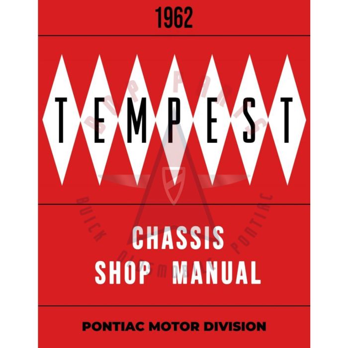 1962 Pontiac Tempest Chassis Shop Manual [PRINTED BOOK]