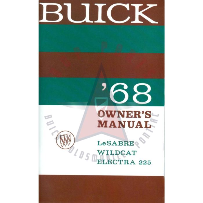 1968 Buick Le Sabre, Wildcat, and Electra 225 Owner's Manual [PRINTED BOOK]