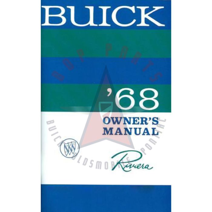 1968 Buick Riviera Owner's Manual [PRINTED BOOK]