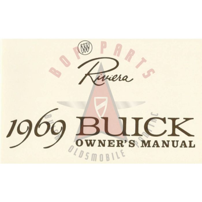 1969 Buick Riviera Owner's Manual [PRINTED BOOK]