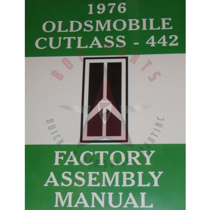 1976 Oldsmobile Cutlass and 442 Models Factory Assembly Manual [PRINTED BOOK]