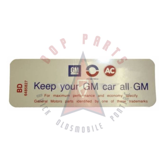1970 1971 Buick 455 Engine (4 Barrel Carburetor) Air Cleaner Decal "Keep Your GM Car All GM"