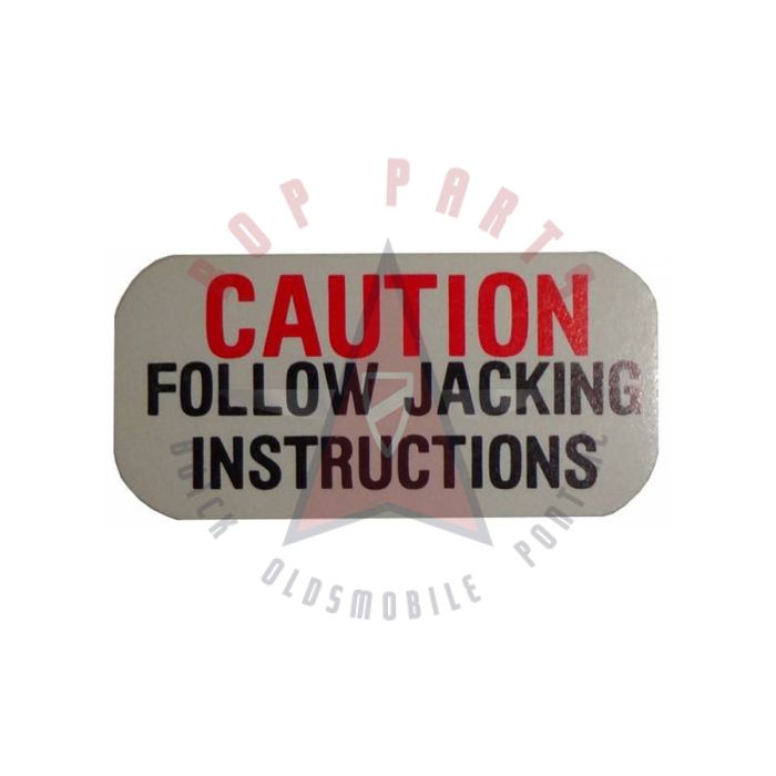 1962 1963 1964 Buick Jack Base Caution Decal