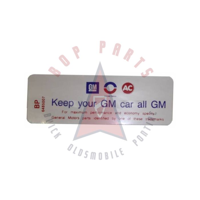 1969 1970 1971 Buick 6 Cylinder Heavy Duty Air Cleaner Decal "Keep Your GM Car All GM" 