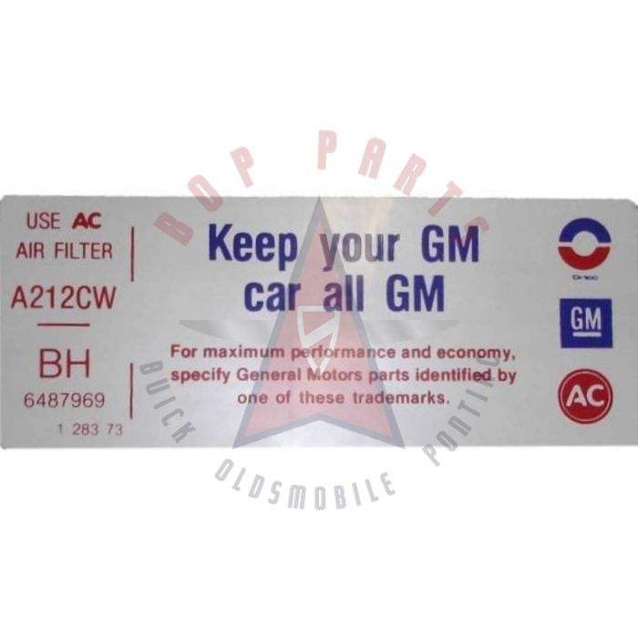 1972 1973 1974 Buick 455 Engine "Keep Your GM Car All GM" Air Cleaner Decal 