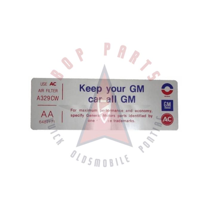 1972 Buick 455 Engines Air Cleaner Decal "Keep Your GM Car All GM"