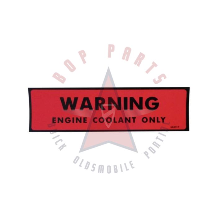 1974 1975 1976 1977 1978 Oldsmobile Engine Coolant Warning Decal