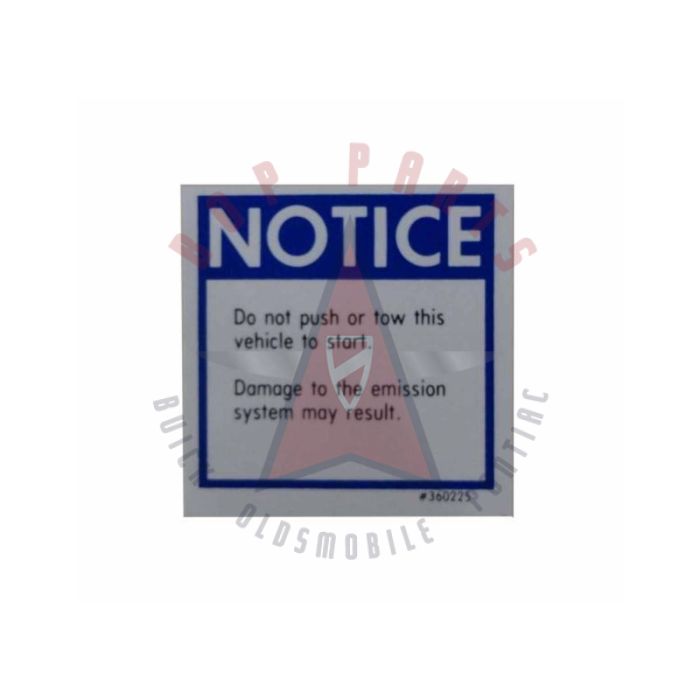 1975 1976 Oldsmobile Push Start Notice Decal 