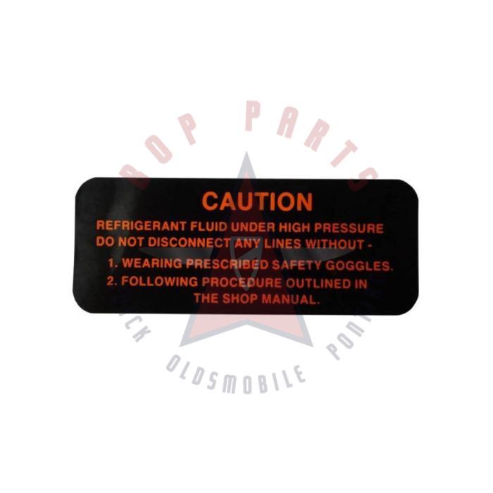 1955 1956 1957 1958 1959 1960 1961 1962 1963 Oldsmobile Frigidaire Air Conditioning (A/C) Compressor Caution Decal 