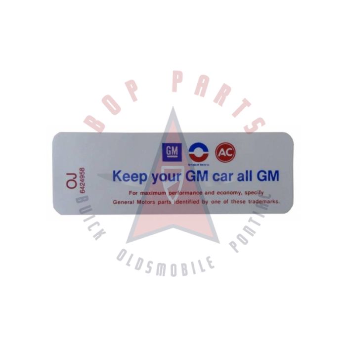 1968 Oldsmobile 400 Engine (4 Barrel Carburetor) Air Cleaner Decal "Keep Your GM Car All GM"