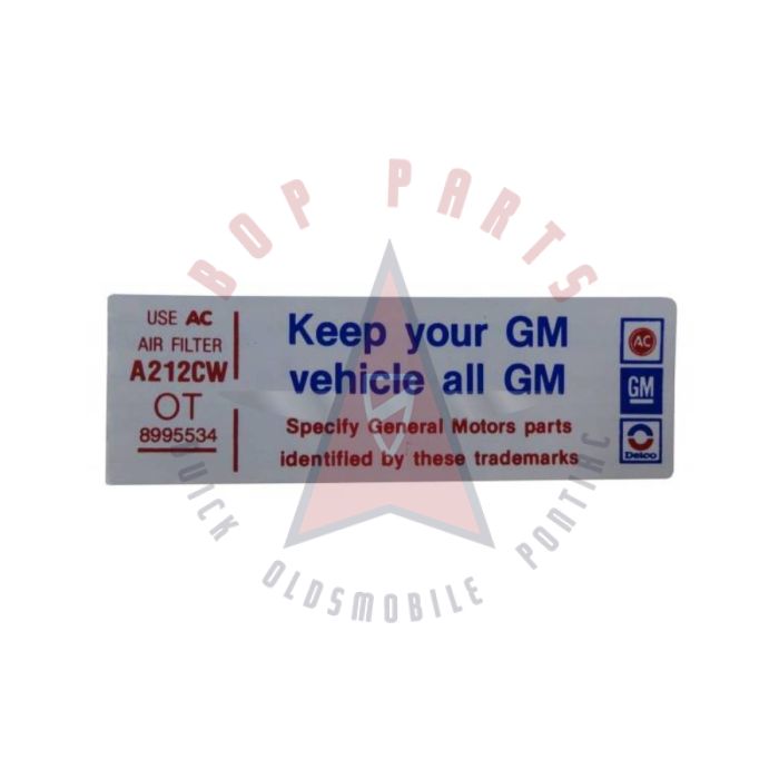 1979 Oldsmobile (See Details) Air Cleaner Decal "Keep Your GM Car All GM"