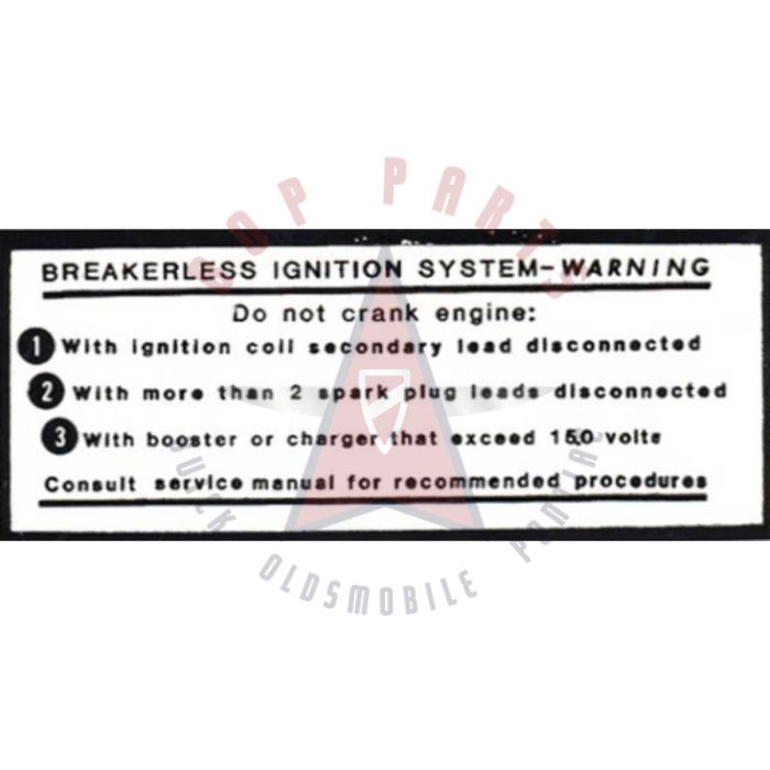 1963 1964 1965 1966 1967 Pontiac "Breakerless" Ignition Warning Decal
