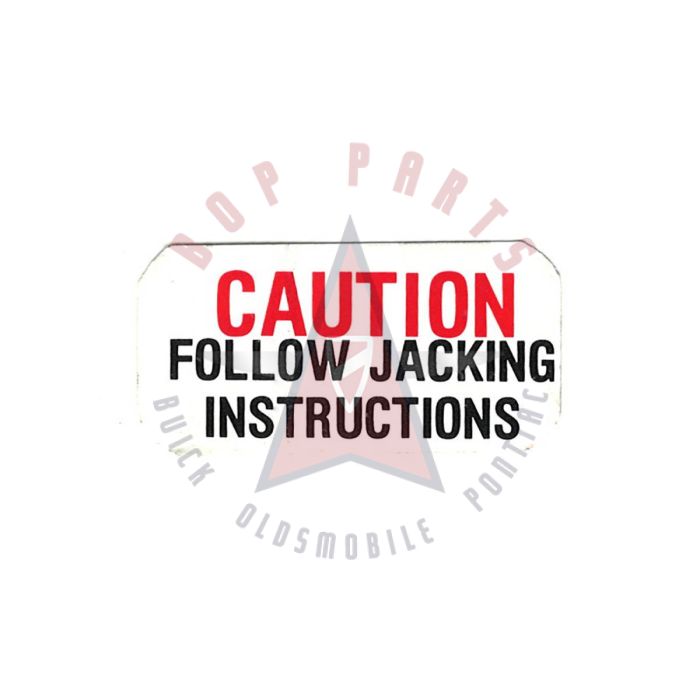 1962 1963 1964 Pontiac Jack Caution Decal