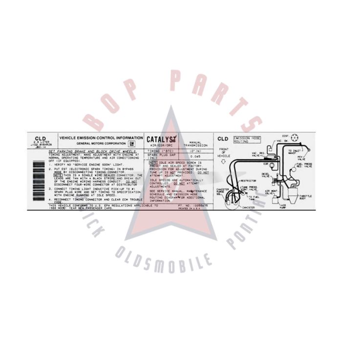 
1988 Pontiac Firebird 2.8 Liter Engine Models WITH Manual Transmission (See Details) CLD Emission and Hose Routing Decal 
