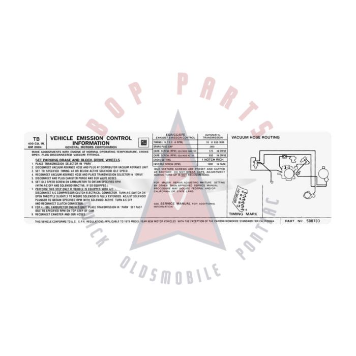 1976 Pontiac Firebird Trans Am 400 Engine Models WITH Automatic Transmission (See Details) TB Emission Decal 