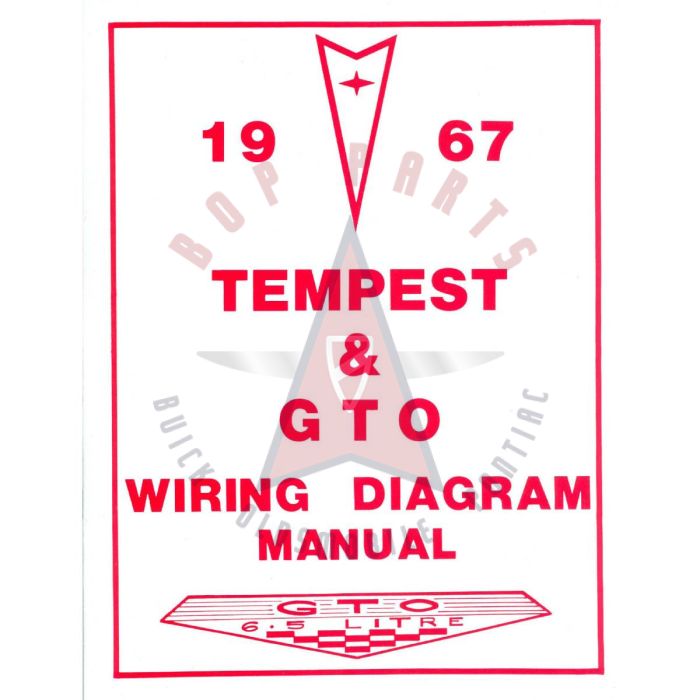 1967 Pontiac GTO, Tempest, and LeMans Wiring Diagram Manual [PRINTED BOOKLET]