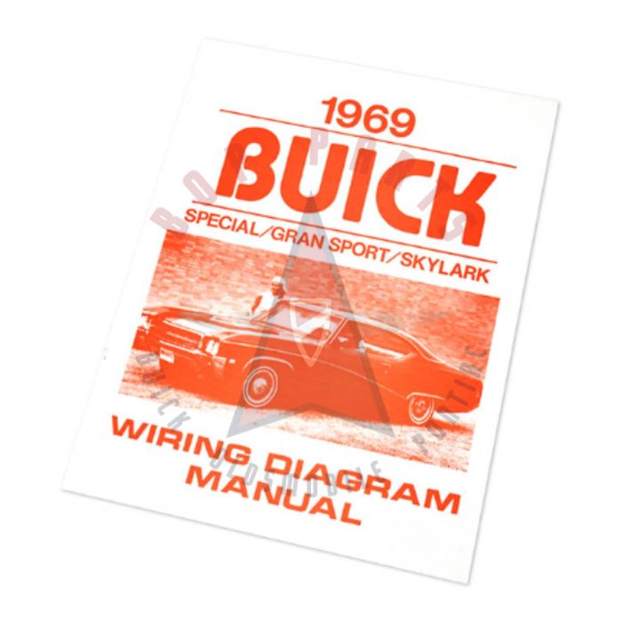 1969 Buick Special Deluxe, Gran Sport, and Skylark Wiring Diagram Manual [PRINTED BOOKLET]