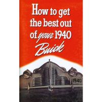 1940 Buick Owner's Manual [PRINTED BOOK]
