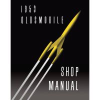 1953 Oldsmobile Shop Manual [PRINTED BOOK]
