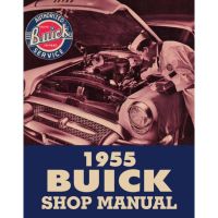 1955 Buick Shop Manual [PRINTED BOOK]