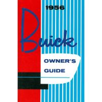 1956 Buick Owner's Manual [PRINTED BOOK]