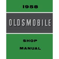 1958 Oldsmobile Shop Manual [PRINTED BOOK]