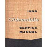 1959 Oldsmobile Service Manual [PRINTED BOOK]