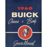 1960 Buick Chassis and Body Service Manual [PRINTED BOOK]