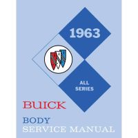 1963 Buick Body Service Manual [PRINTED BOOK]