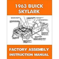 1963 Buick Skylark Factory Assembly Manual [PRINTED BOOK]