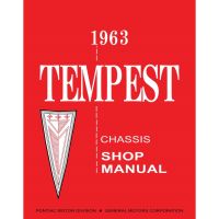 1963 Pontiac Tempest and Tempest-LeMans Chassis Shop Manual [PRINTED BOOK]