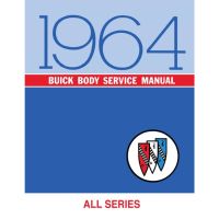 1964 Buick Body Service Manual [PRINTED BOOK]