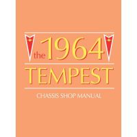 
1964 Pontiac Tempest, Tempest Custom, and Tempest-LeMans Chassis Shop Manual [PRINTED BOOK]