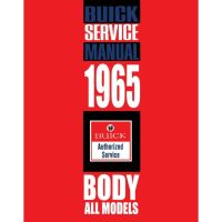 1965 Buick Body Service Manual [PRINTED BOOK]