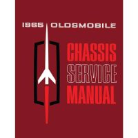 1965 Oldsmobile Service Manual [PRINTED BOOK]