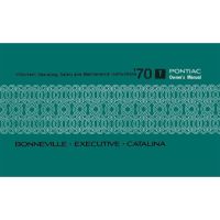 1970 Pontiac Full-Size Models (See Details) Owner's Manual [PRINTED BOOK]