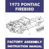 1972 Pontiac Firebird Models Factory Assembly Instruction Manual [PRINTED BOOK]