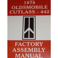 1974 Oldsmobile Cutlass and 442 Models Factory Assembly Manual [PRINTED BOOK]