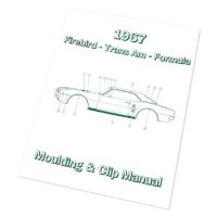 1967 Pontiac Firebird and Trans Am Moulding and Clip Manual [PRINTED BOOKLET]