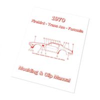 1970 Pontiac Firebird and Trans Am Moulding and Clip Manual [PRINTED BOOKLET]
