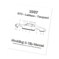 1967 Pontiac GTO, Tempest, and LeMans Moulding and Clip Manual [PRINTED BOOKLET]