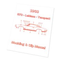 
1968 Pontiac GTO, Tempest, and LeMans Moulding and Clip Manual [PRINTED BOOKLET]