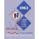 1963 Buick Le Sabre, Invicta, Wildcat, Riviera, and Electra 225 Chassis Service Manual [PRINTED BOOK]
