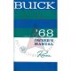 1968 Buick Riviera Owner's Manual [PRINTED BOOK]