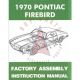 1970 Pontiac Firebird Models Factory Assembly Instruction Manual [PRINTED BOOK]